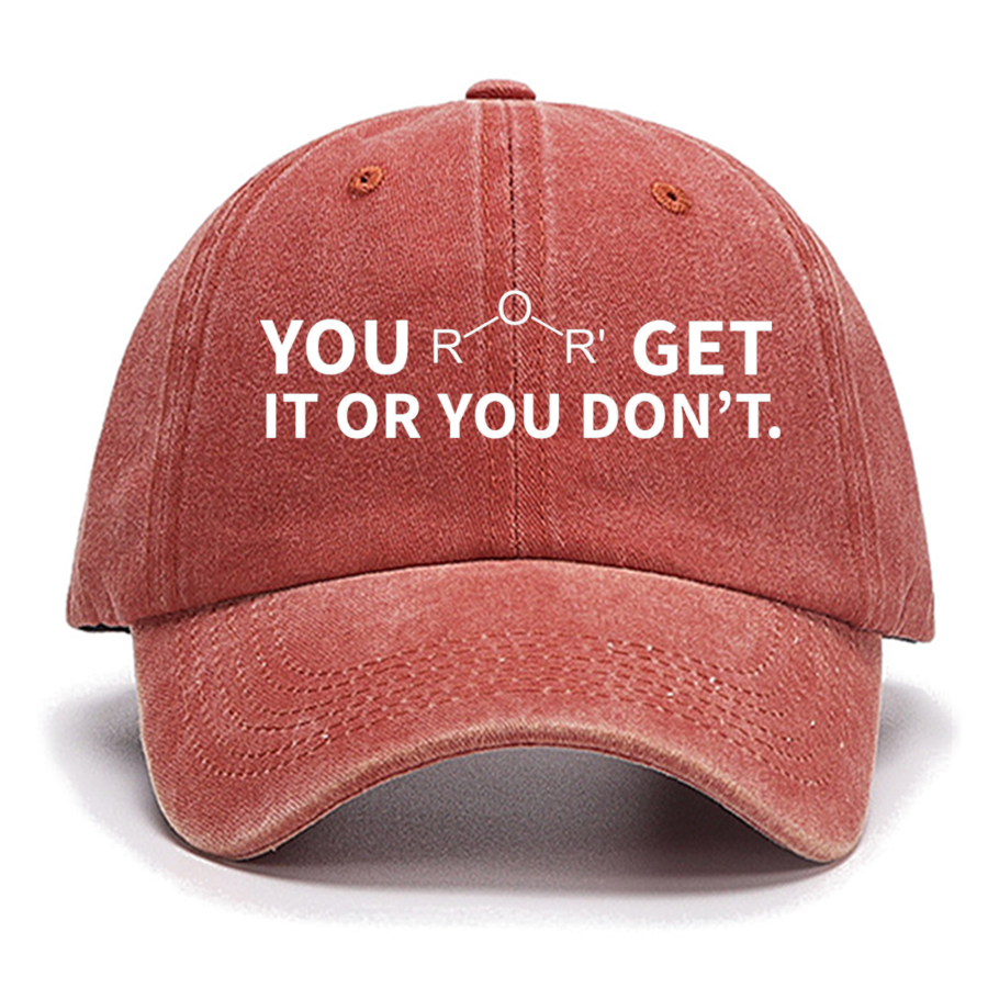 Ether Get It Or You Don't , Science Teacher Nerd Cotton Hat