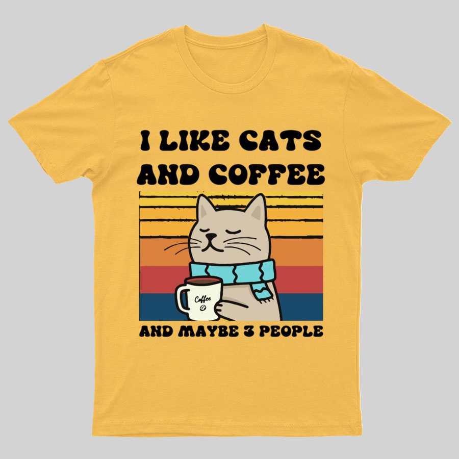 I Like Cats And Coffee And Maybe 3 People Funny Nerd T-Shirt