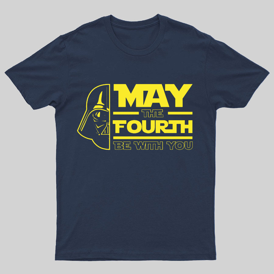 May The 4th Be With You Geeky T-Shirt