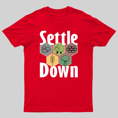 Settle Down Geeky T-Shirt