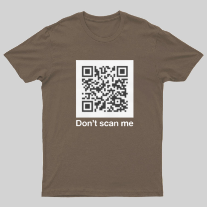 QR Code Prank - Rick Astley - Dont Scan Me - Funny Geek T-Shirt