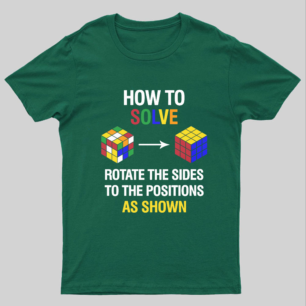 How To Solve Competitive Puzzle Funny Speed Cubing Geeky T-Shirt