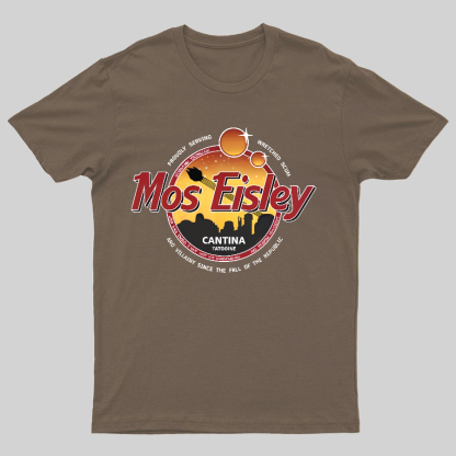 Mos Eisley Tatooine Geeky T-Shirt
