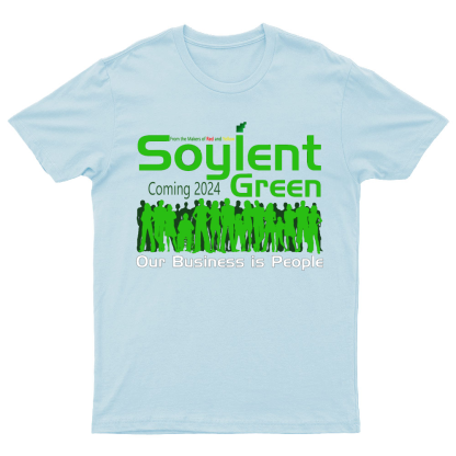 Soylent Green is People T-Shirt