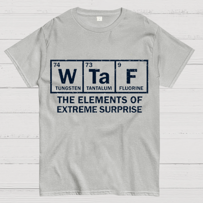 The Extreme Element of Surprise Geeky T-Shirt