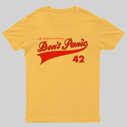 Dont Panic Geeky T-Shirt