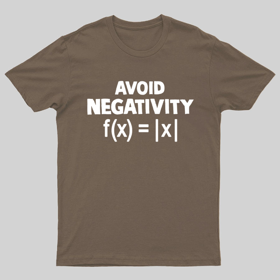 Avoid Negativity, Absolute Value, Geeky T-Shirt