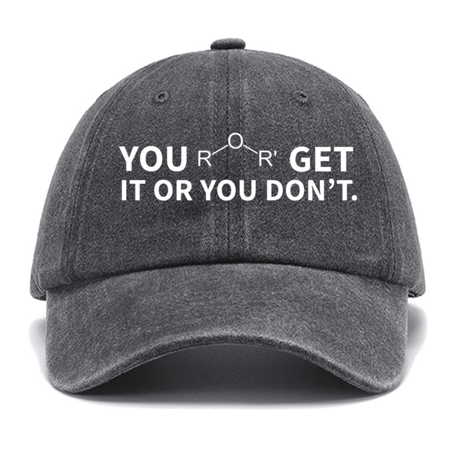 Ether Get It Or You Don't , Science Teacher Nerd Cotton Hat