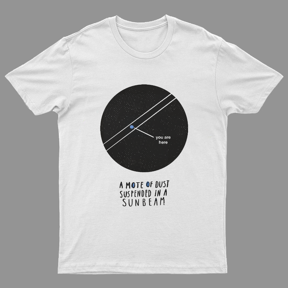 Pale Blue Dot Mote of Dust Space & Astronomy Geeky T-Shirt