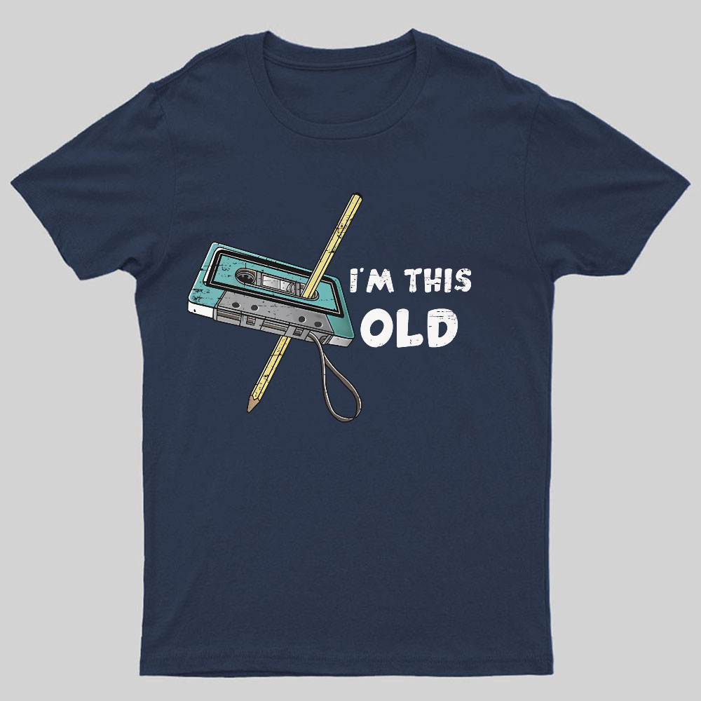 I‘m This Old ’Geeky T-Shirt