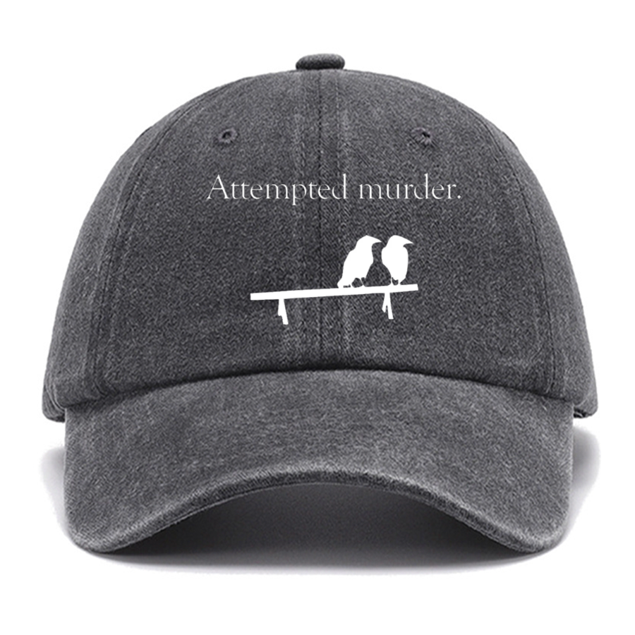 Attempted Murder Cotton Hat