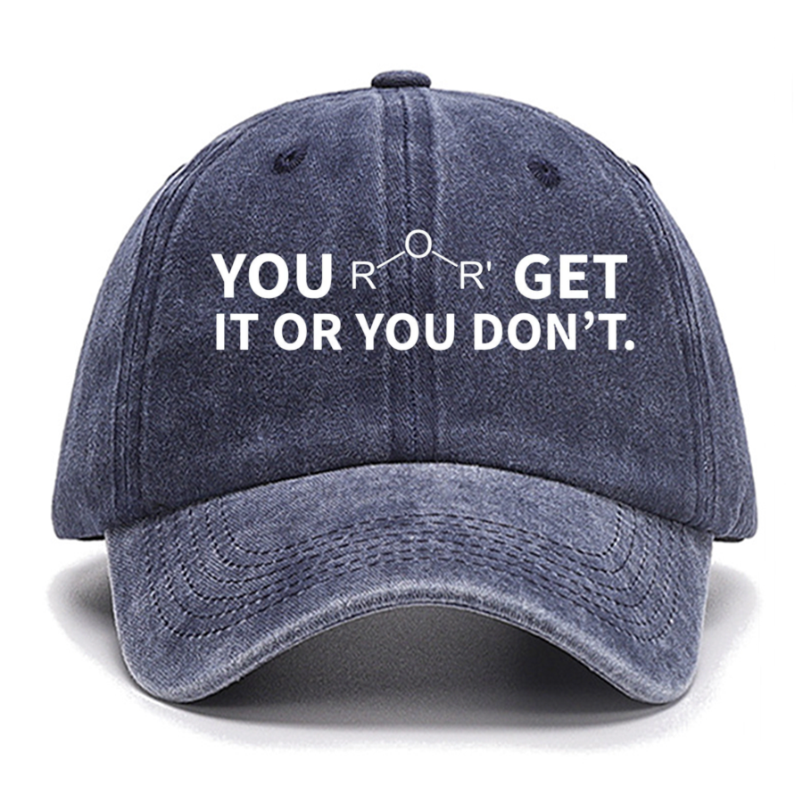 Ether Get It Or You Don't , Science Teacher Nerd Cotton Hat