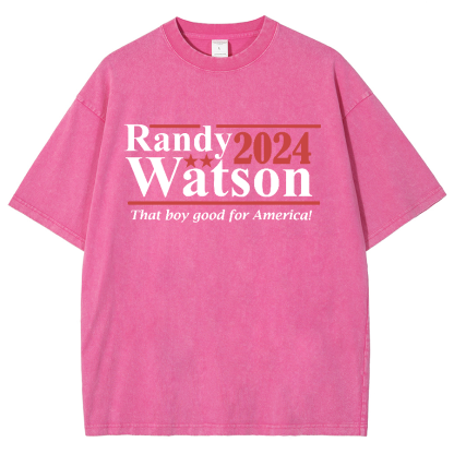 Randy Watson 2024 - That Boy Good For America Vintage Distressed T-shirt