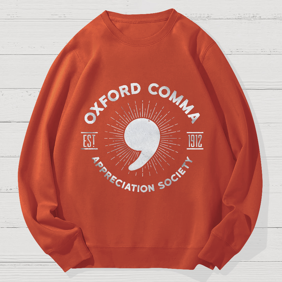 Oxford Comma Appreciation Society Geek Cotton Sweatshirt
