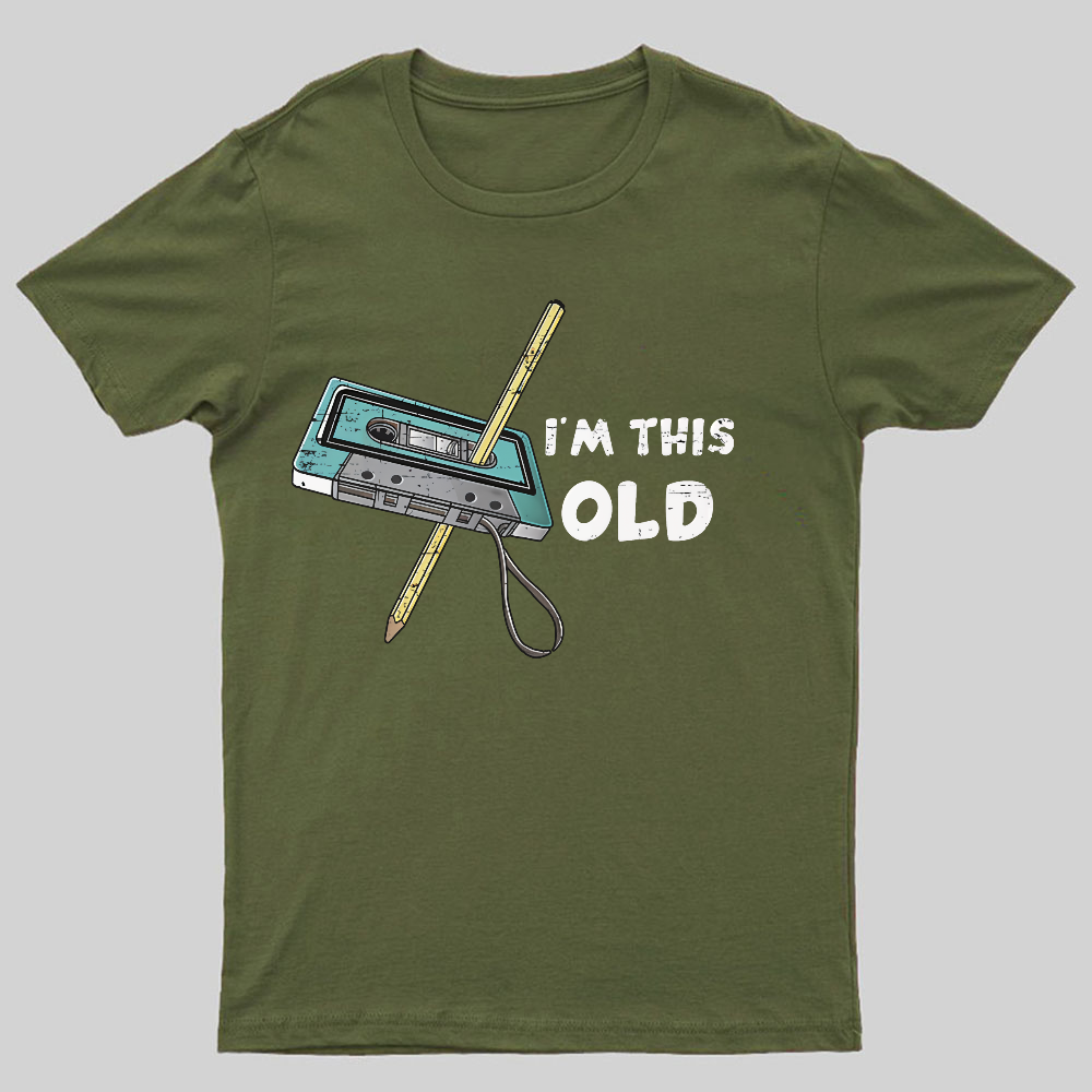 I‘m This Old ’Geeky T-Shirt