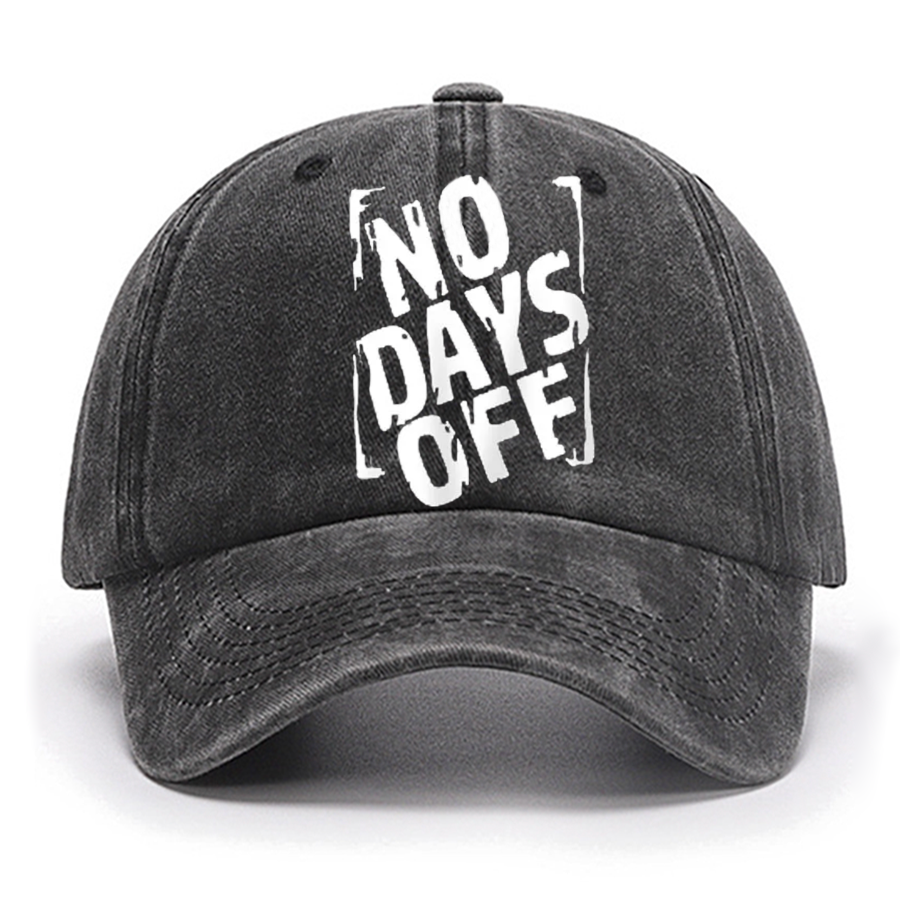 No Days Off Funny Cotton Hat