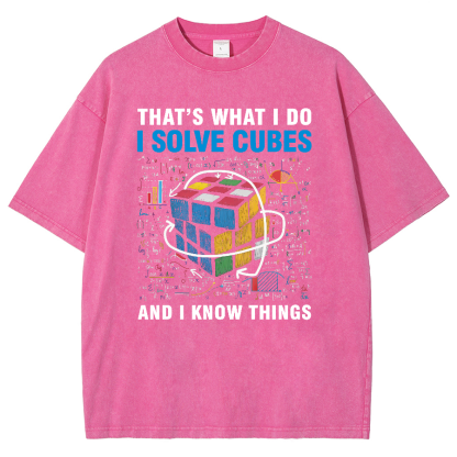 Competitive Puzzle I Solve Cubes And I Know Thing Cubing Vintage Distressed T-shirt