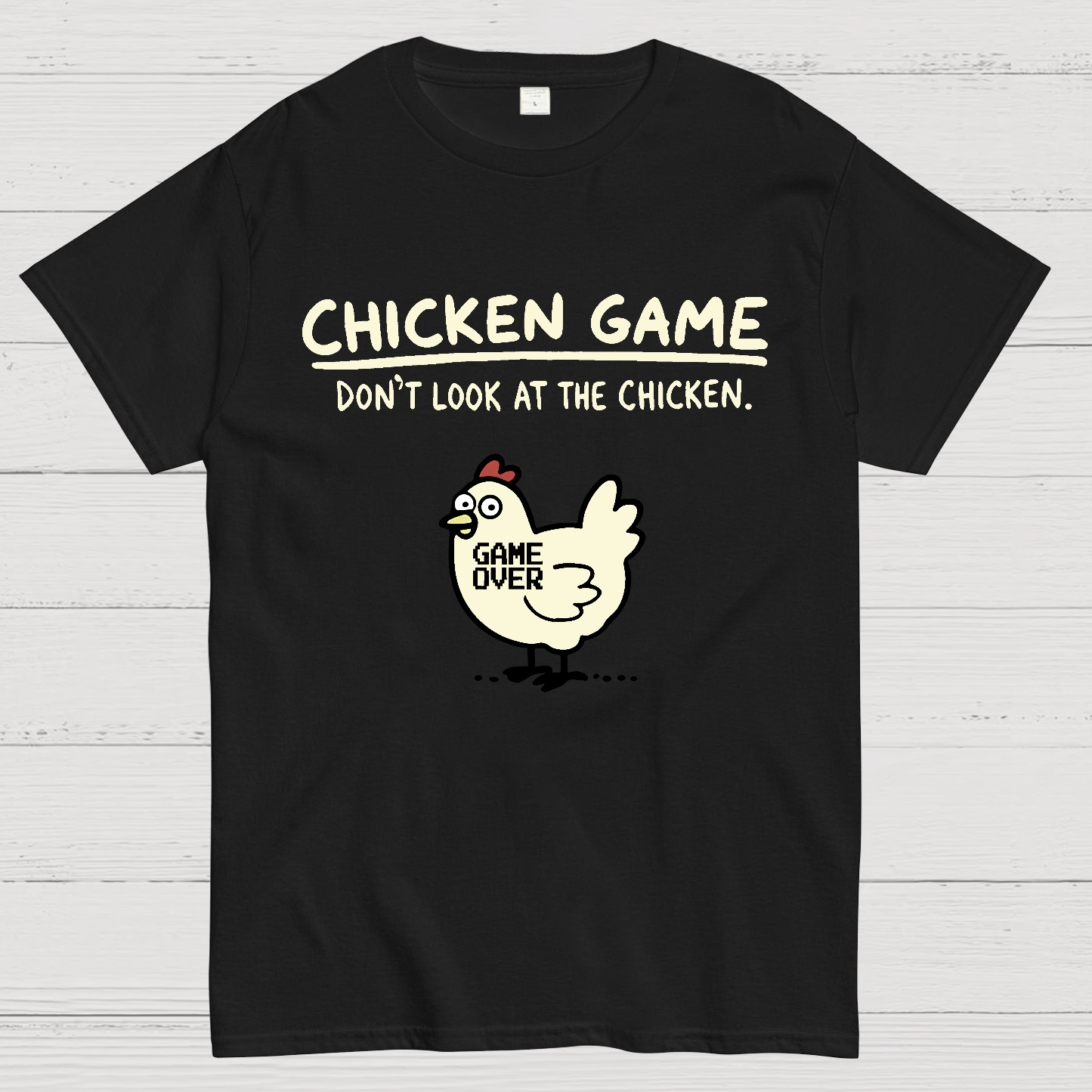 Chicken Game Geeky T-Shirt