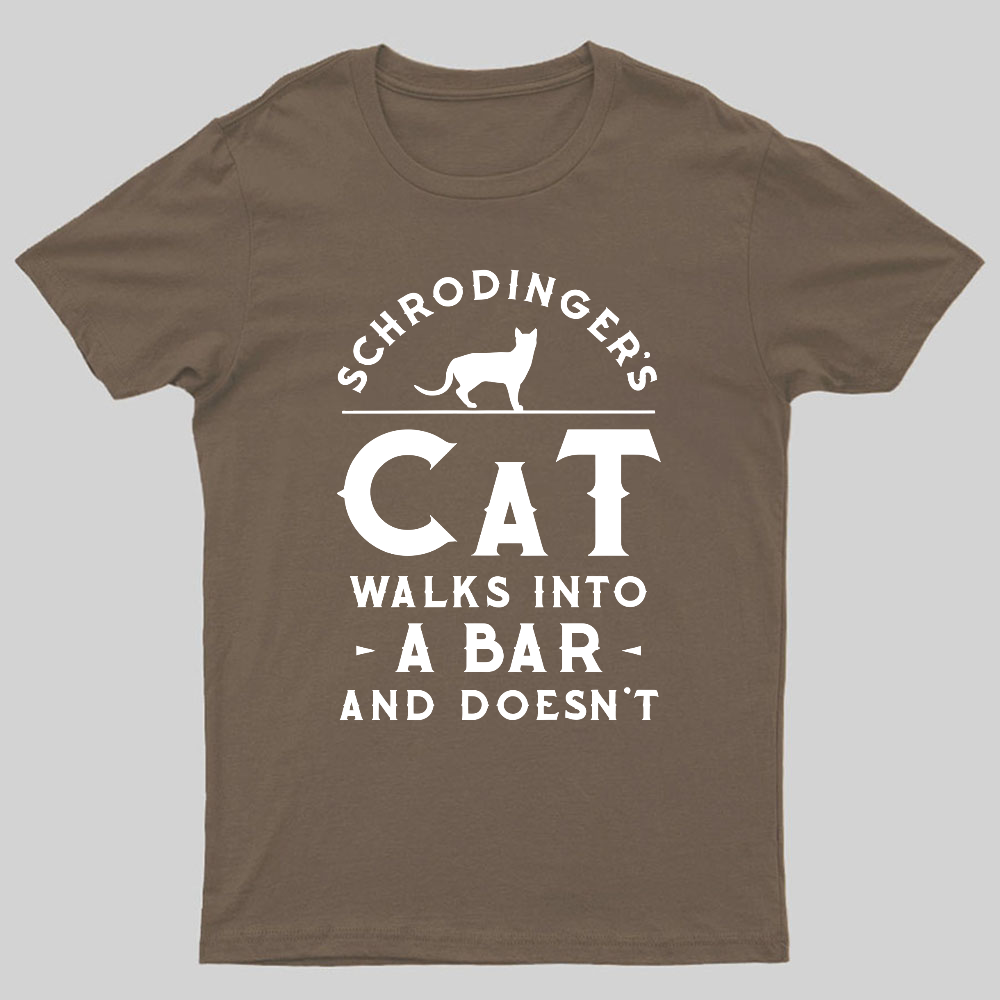 Schrodinger‘s Cat Walks Into a Bar Geeky T-Shirt