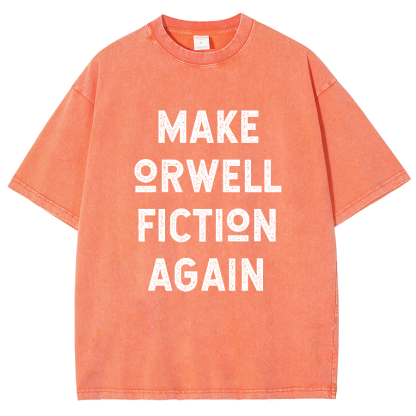 Make Orwell fiction again Vintage Distressed T-shirt