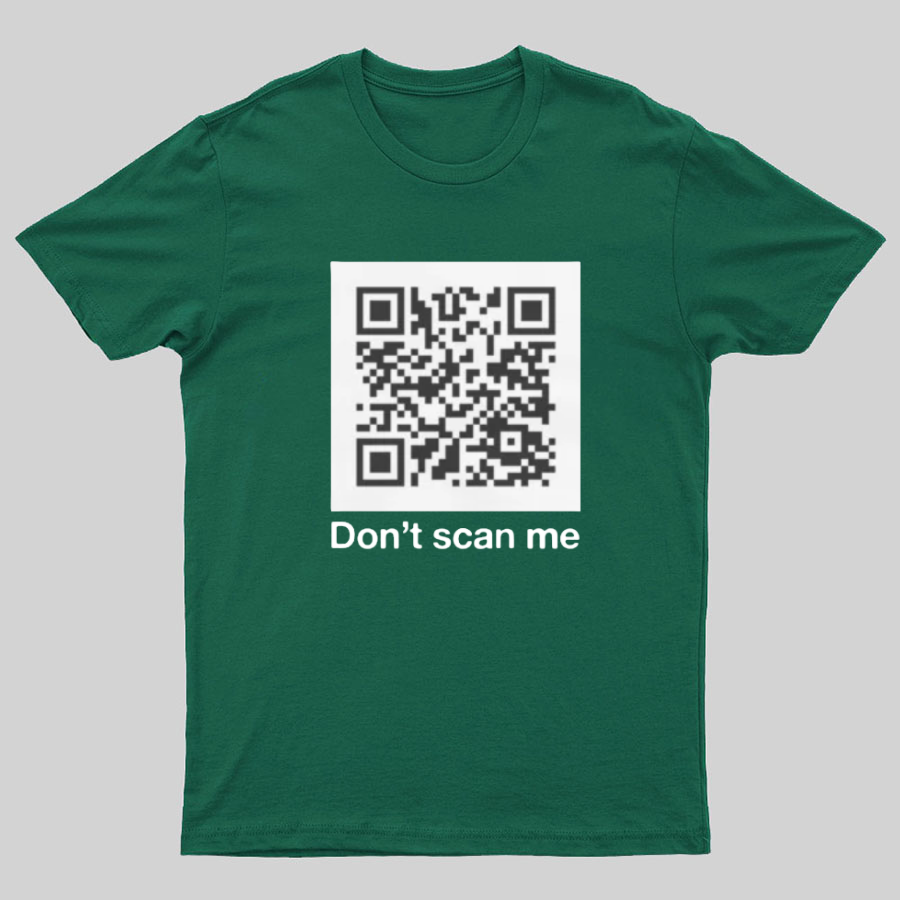 QR Code Prank - Rick Astley - Dont Scan Me - Funny Geek T-Shirt