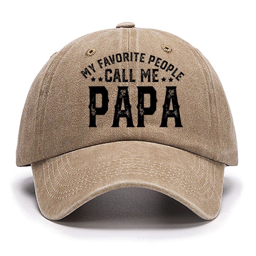 My Favorite People Call Me Papa Cotton Hat, Dad Gift