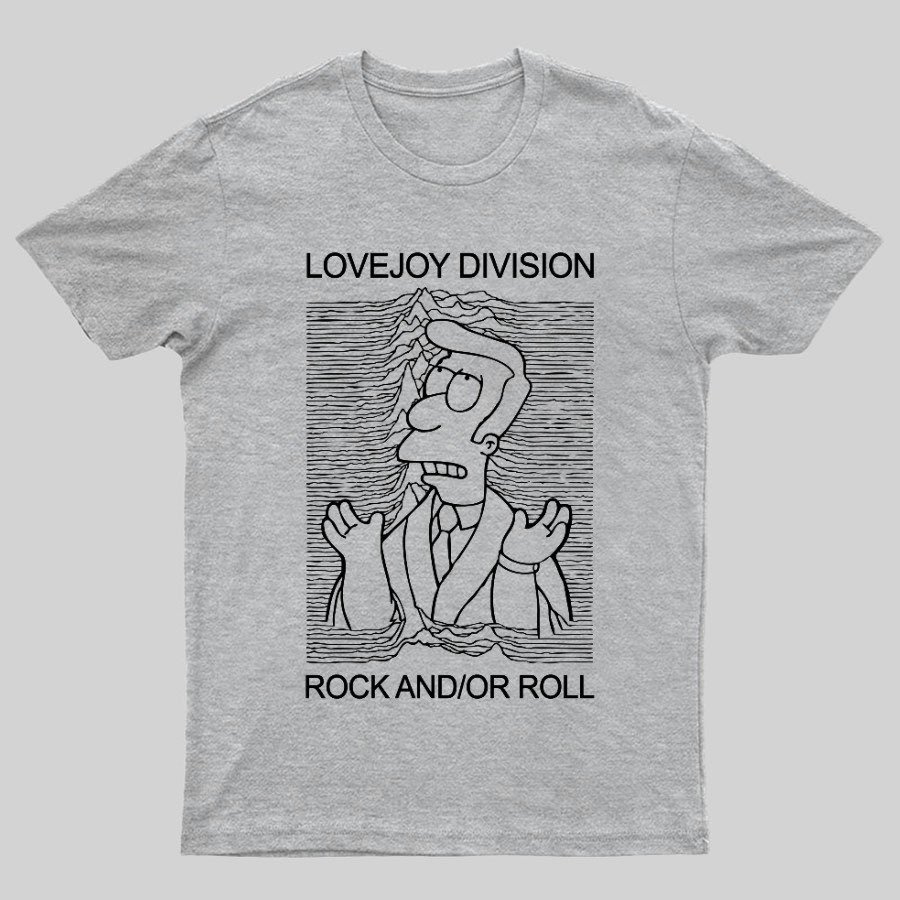 Lovejoy Division Rock And/Or Roll Geeky T-Shirt