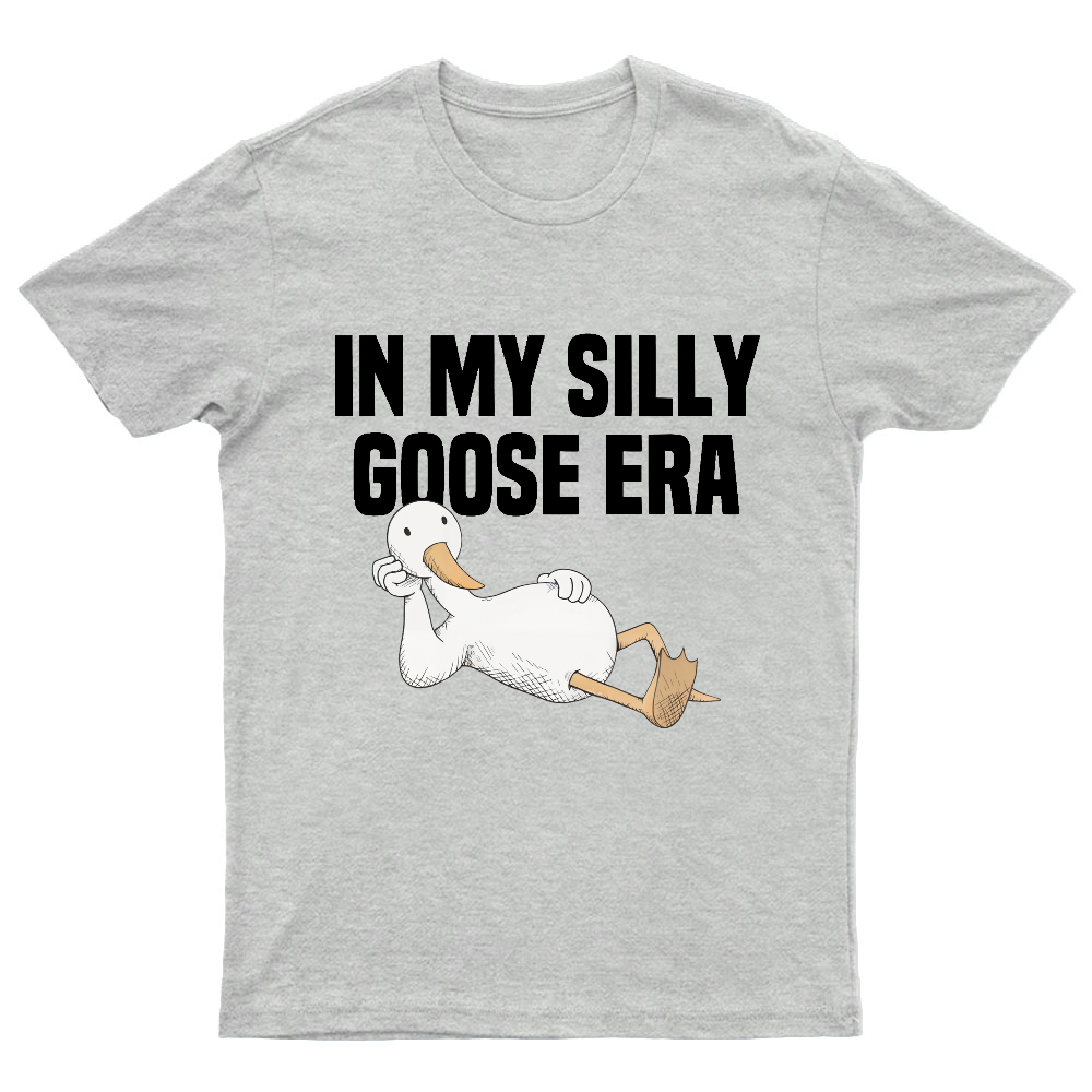 In My Silly Goose Era, Silly Goose T-Shirt