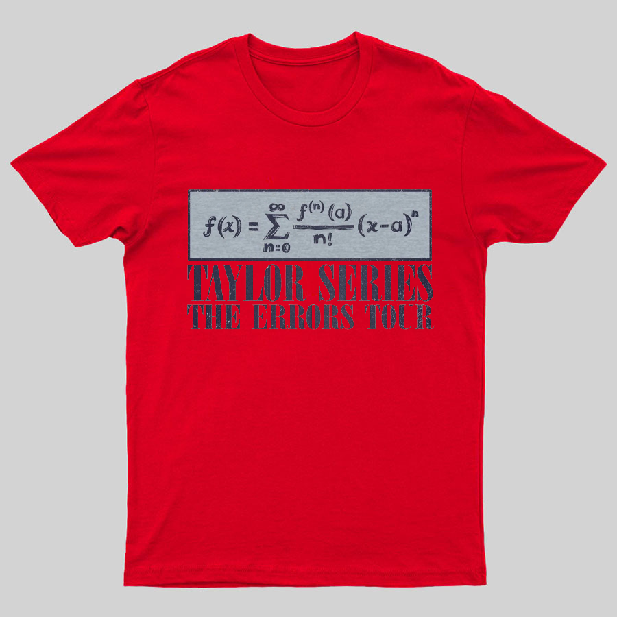 Taylor Series- The Errors Tour Nerd Geeky T-Shirt