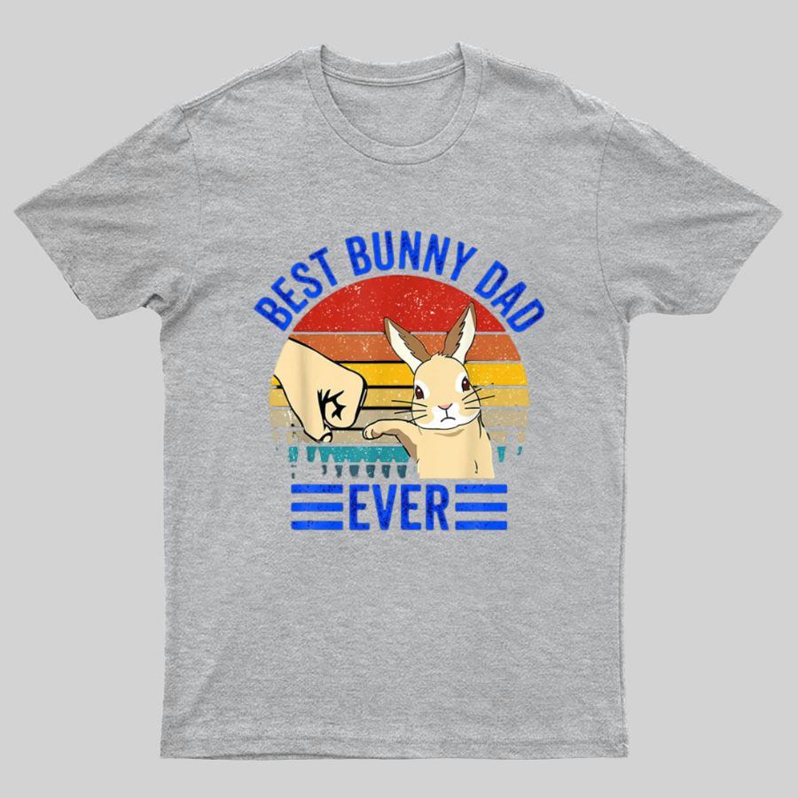 Best Bunny Dad Ever Geeky T-Shirt