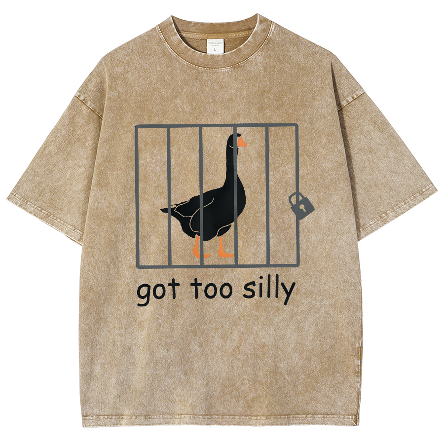 Got Too Silly Shirt, Silly Goose Vintage Distressed T-shirt
