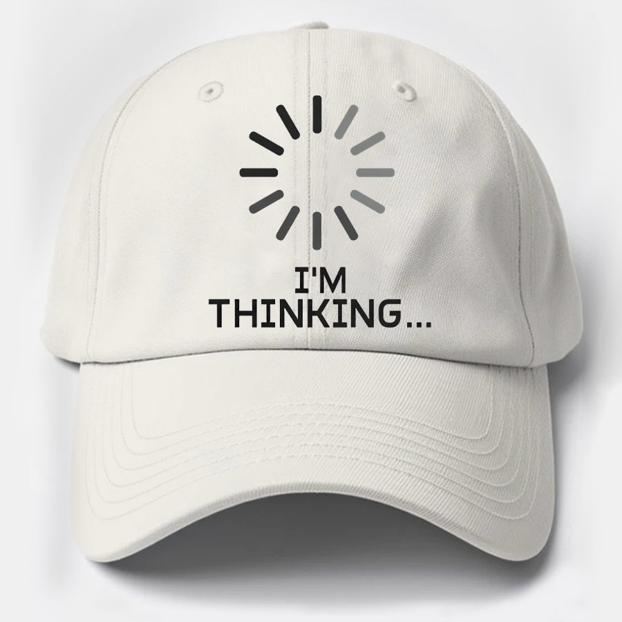 I'm Thinking Cotton Hat