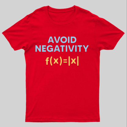 Avoid Negativity Geeky T-Shirt