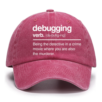Debugging Verb - NERD Hat - IT Hat - Computer Coder Hat