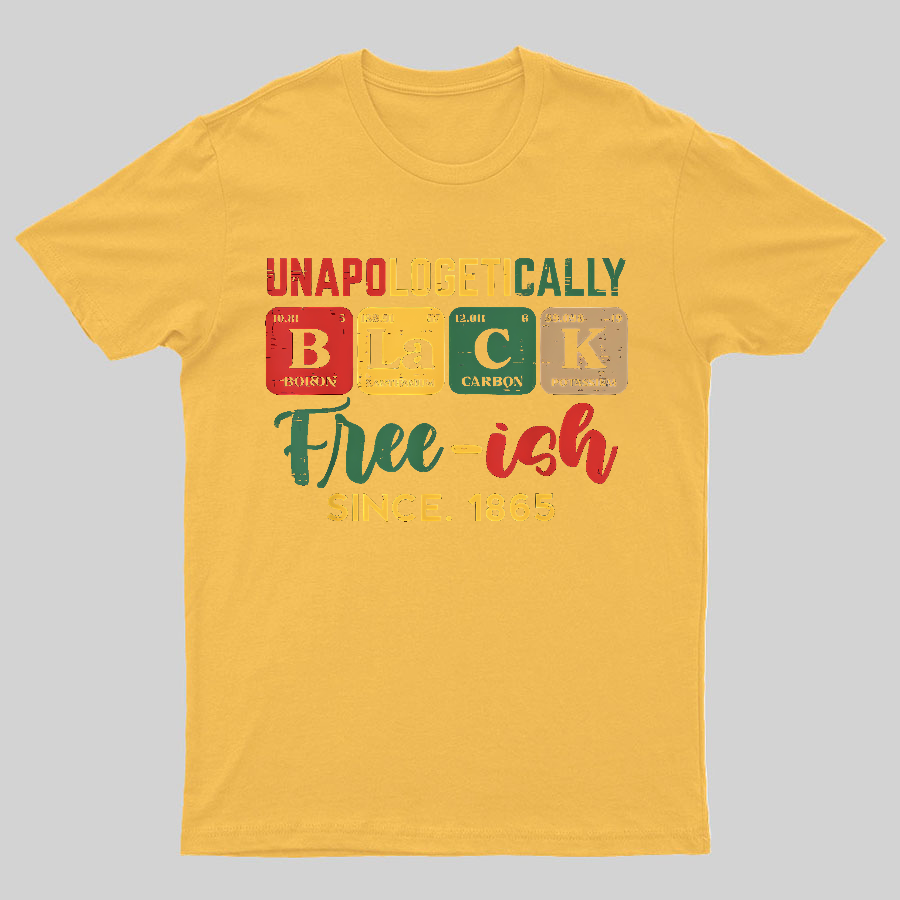 Unapologetically Black Periodic Geeky T-Shirt