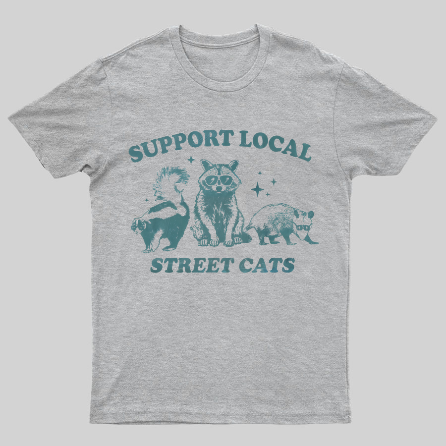Support Your Local Street Cats Tee
