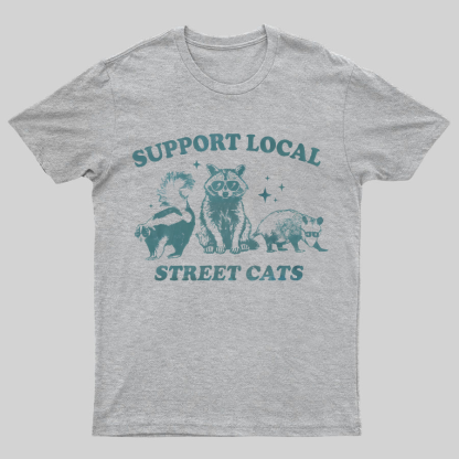 Support Your Local Street Cats Tee