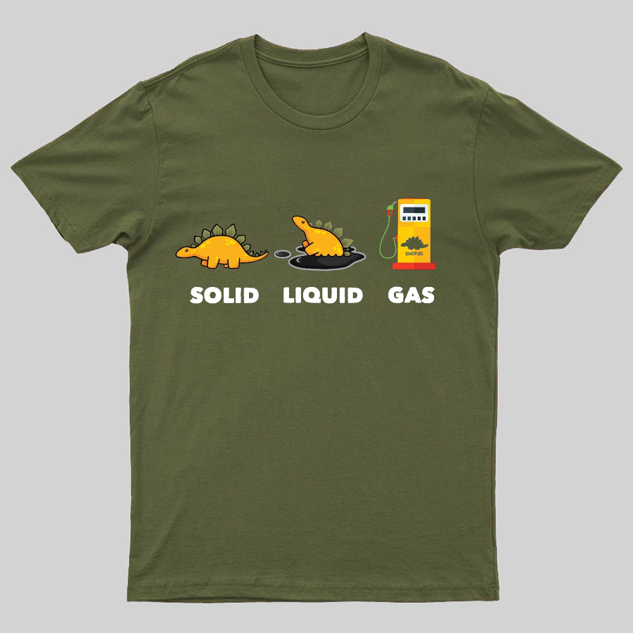 Dinosaur Solid Liquid Gas Science Geeky T-Shirt