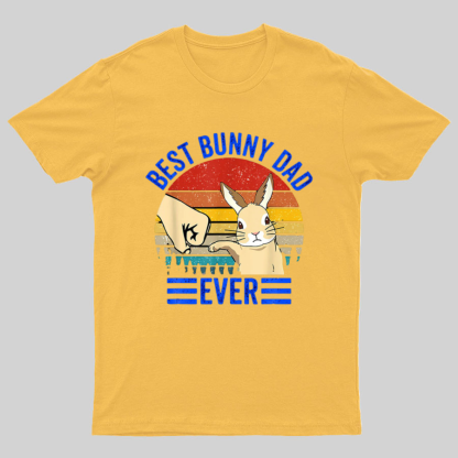 Best Bunny Dad Ever Geeky T-Shirt