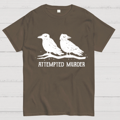 Attempted Murder Geeky T-Shirt