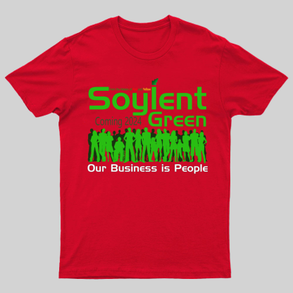 Soylent Green is People T-Shirt