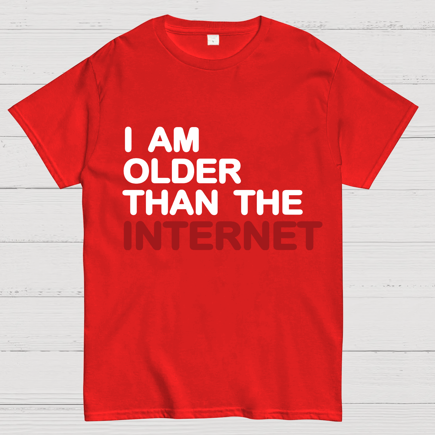 I Am Older Than The Internet Geeky T-Shirt