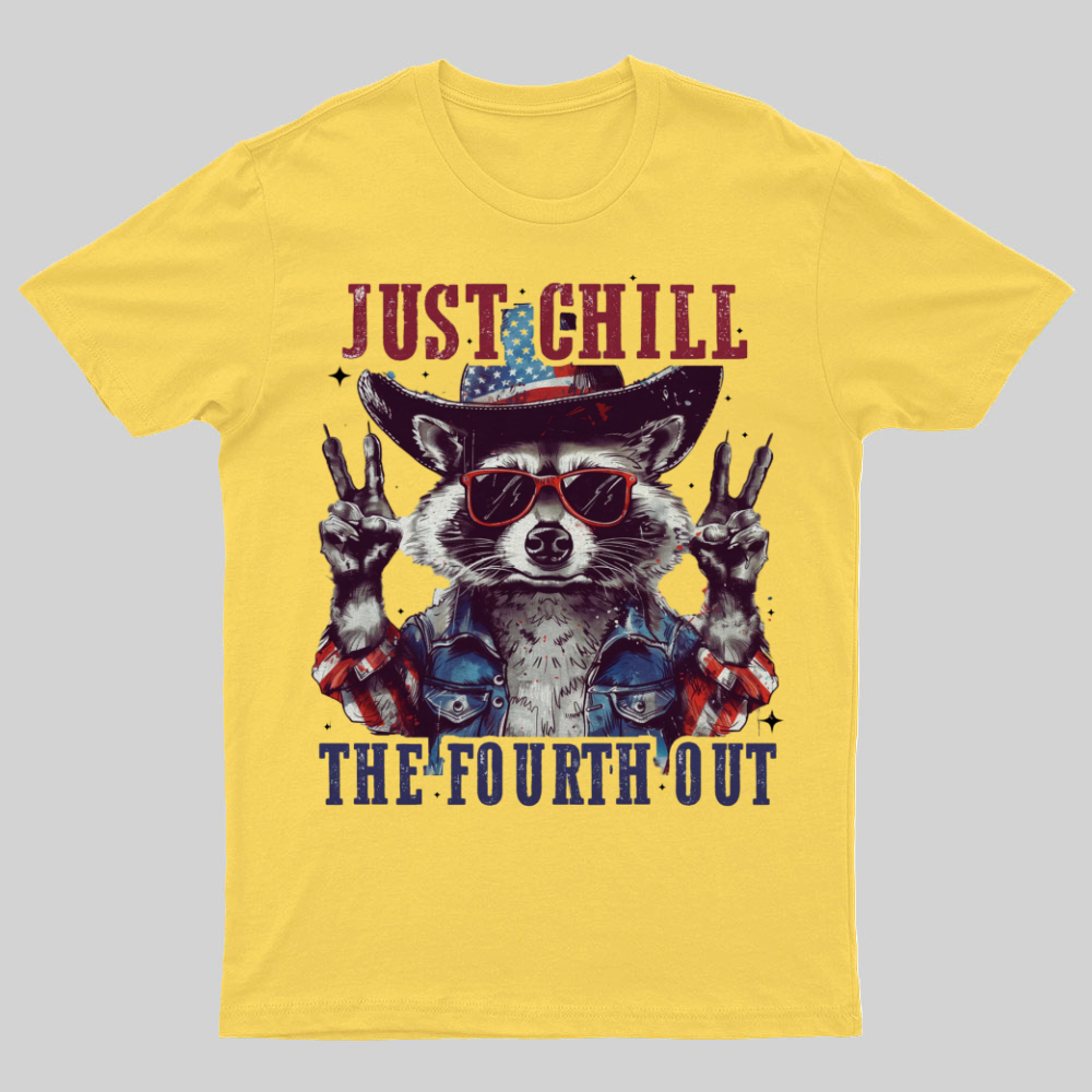 Raccoon Just chill the fourth out Independence Day 1776 Unisex T-Shirt
