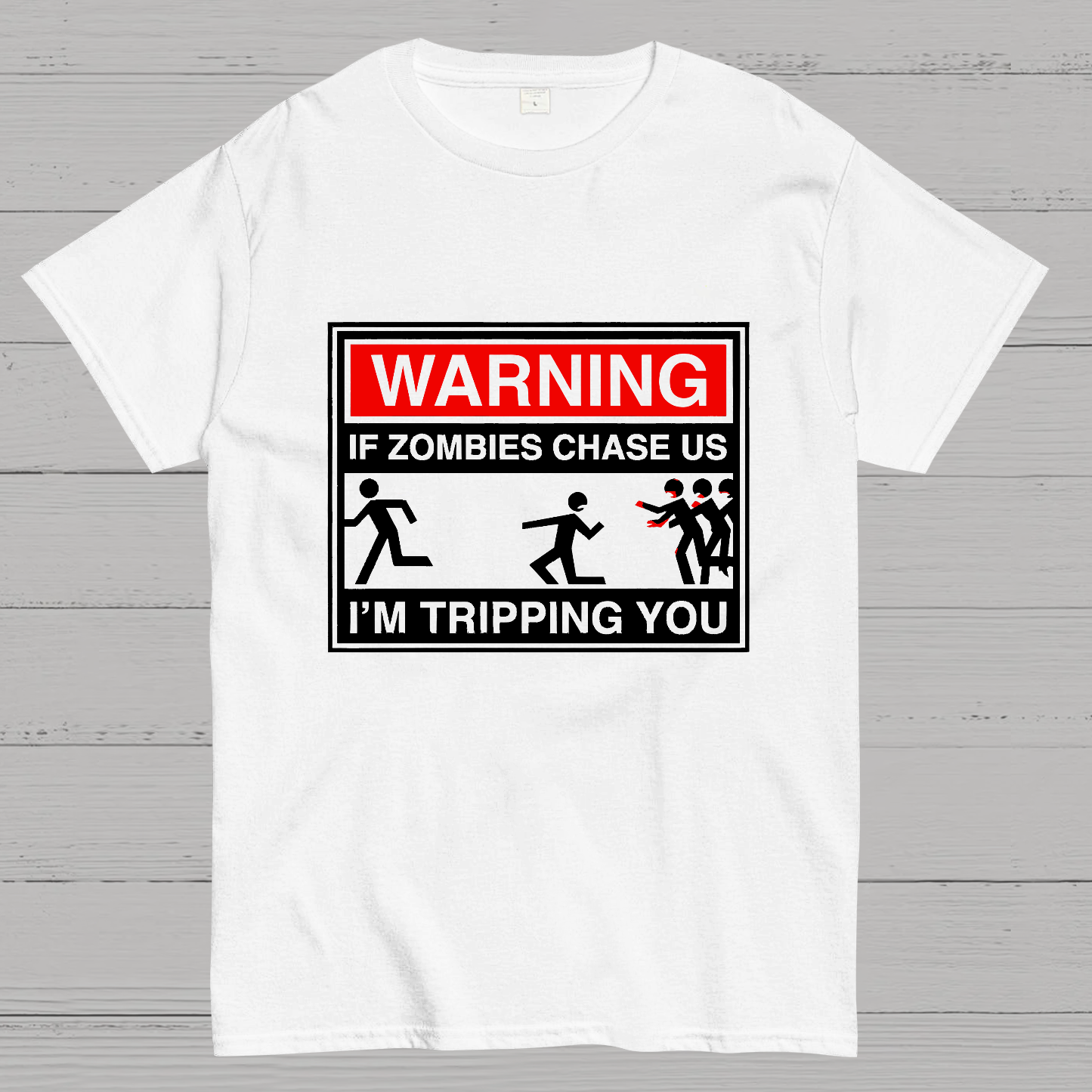 If Zombies Chase Us Geeky T-Shirt