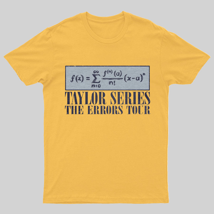 Taylor Series- The Errors Tour Nerd Geeky T-Shirt