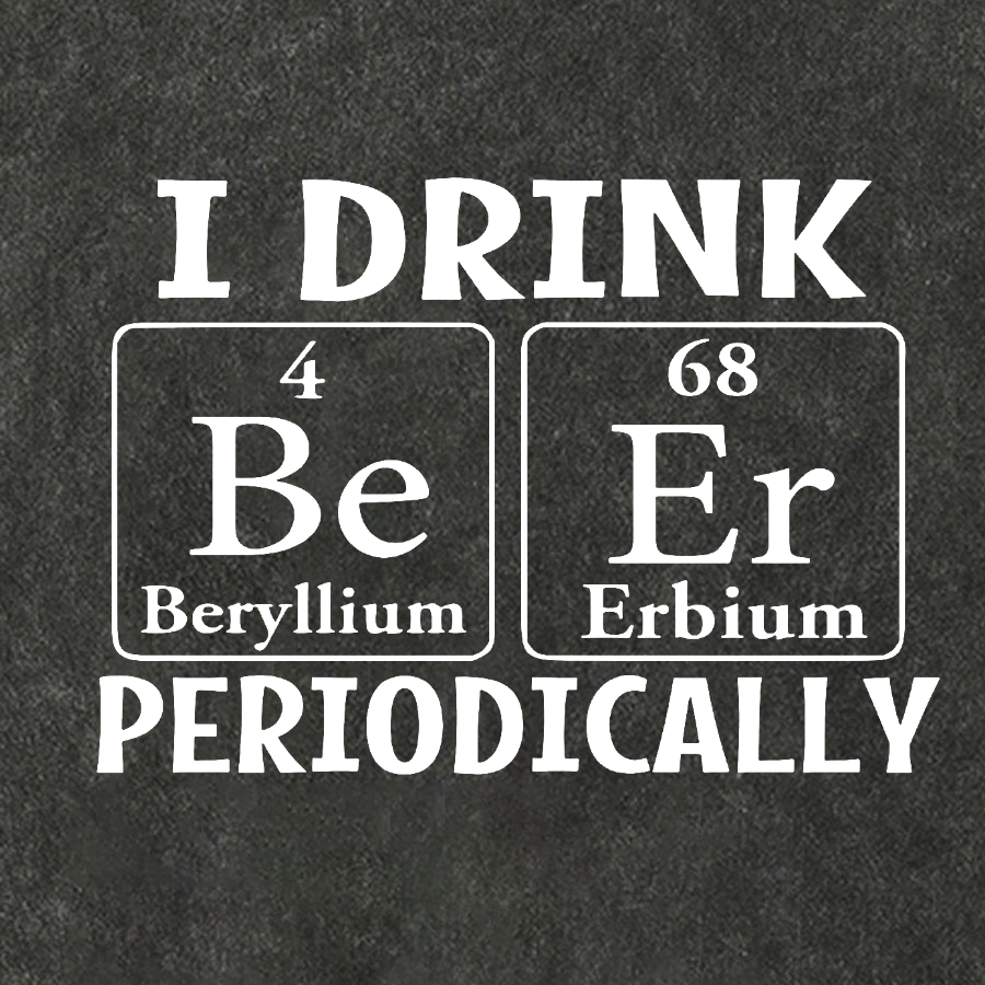 I Drink Beer Periodically Vintage Distressed T-shirt
