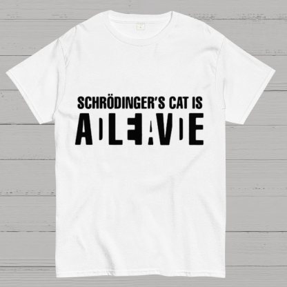Schrödinger's Cat Adleiavde Geek Science T-Shirt