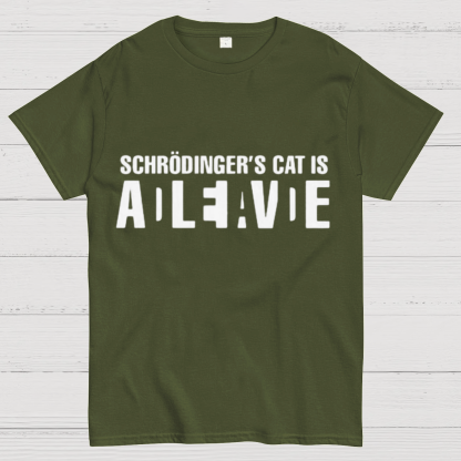 Schrödinger's Cat Adleiavde Geek Science T-Shirt