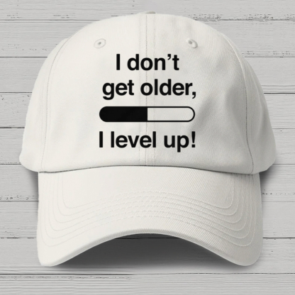 I Don't Get Older I Level Up - Funny Gamer Cotton Hat