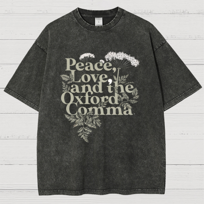 Peace, Love, And The Oxford Comma Vintage Distressed T-shirt